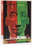 África e Africanias de José de Guimarães: Espíritos e Universos Cruzados. Curadoria/Texto: Emanoel Araújo, Abdou Sylla, José Guimarães, Pierre Léglise-Costa. Museu Afro Brasil. 267 páginas.