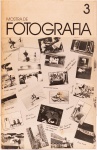 Mostra de Fotografia 3, novembro de 1979. Araquém Alcântara, Walter Carvalho, Mario Cravo Neto, Luis Humberto, Milton Montenegro, entre outros. FUNARTE. 56 páginas.