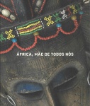 África, Mãe de Todos Nós. Curadoria: Renato de Araújo da Silva. Catálogo da exposição realizada no  Museu Oscar Niemeyer>  60 páginas. Textos em português e inglês.