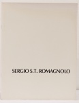 Sergio S. T. Romagnolo – Bienal Internacional de São Paulo, 1987. Textos: Lisette Lagnado, Serio Romagnolo. 28 páginas. 