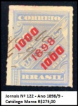 RARO SELO JORNAL COM SOBRETAXA VERMELHA RHM J 122 - Ano 1898A 9 - VALOR DE CAT  R$275,00 -   EM EXCELENTE  ESTADO DE  CONSERVAÇÃO