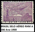BRASIL SELO AÉREO RHM A 036 Ano 1930 - SELO EM ESTADO MINT DE CONSERVAÇÃO