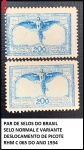 PAR DE SELOS DO BRASIL DO ANO 1934 RHM C 065 COM E SEM VARAINTE DESLOCAMENTO DE PICOTE  - PAR DE SELOS EM ESTADO MINT DE CONSERVAÇÃO