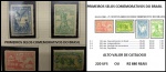 PRIMEIROS SELOS COMEMORATIVOS DO BRASIL RHM 1 A 4  ALTO VALOR DE CATÁLOGO 220 UFS OU R$ 880 REAIS - SELOS  EM ESTADO MINTE DE CONSERVAÇÃO
