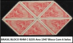 BRASIL BLOCO RHM C 0235 Ano 1947 BLOCO FORMATO DIFERENTE COM 6 SELOS- EM ESTADO MINT DE CONSERVAÇÃO