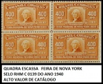 QUADRA FEIRA DE NOVA YORK SELO DO ANO 1940 RHM C 0 139 MUITO BOM VALOR DE CATÁLOGO  - QUADRA EM EXCELENTE ESTADO  DE CONSERVAÇÃO CONFORME FOTO EXIBIDA