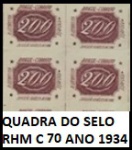 QUADRA DO SELO RHM C 70 ANO 1934 EM MUITO BOM ESTADO DE CONSERVAÇÃO