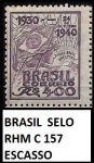 BRASIL  SELO RHM C 157 ESCASSO   EM ESTADO MINT DE CONSERVAÇÃO