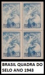 BRASIL QUADRA DO SELO ANO 1943 EM ESTADO MINT DE CONSERVAÇÃO