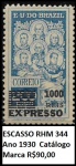 BRASIL ESCASSO SELO RHM 344 COM SOBRETAXA DO ANO 1930  EM ESTADO MINT DE CONSERVAÇÃO