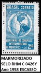MARMORIZADO SELO DO BRASIL ESCASSO RHM C 0426 Y DO ANO 1958 VALOR DE CAT R$ 175 REAIS  EM ESTADO MINT DE CONSERVAÇÃO