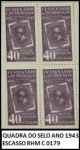 QUADRA DO SELO RHM 0179 ANO  1943  ESCASSA   - QUADRA EM ESTADO MINT DE CONSERVAÇÃO