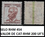 SELO  RHM 454  COM VALOR DE CATÁLOGO  RHM - 200 UF'S OU R$ 800,00 REAIS EM ESTADO MINT DE CONSERVAÇÃO