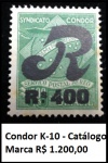 RARO SELO Condor RHM K-10 - Catálogo Marca R$ 1.200,00 - SELO EM BÉLISSIMO ESTADO DE CONSERVAÇÃO