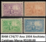 BRASIL SÉRIE ANCHIETA RHM C 74 A 77 ANO 1934 VALOR DE CAT R$ 100  - SÉRIE COMPLETA EM ESTADO MINT DE CONSERVAÇÃO