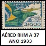 AÉREO RHM A 37 ANO 1933 BANDEIRA NACIONAL  - SELO EM ESTADO MINT DE CONSERVAÇÃO CONFORME A FOTO EXIBIDA