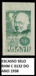 BRASIL SELO SEM PICOTE RHM 0132 DO ANO 1938 ESCASSO - EM BÉLISSIMO ESTADO DE CONSERVAÇÃO