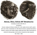 A Clássica das ClássicasAtenas, Ática, Grécia TETRADRACMA 16,9 gramas AGDescrição detalhada na FOTO
