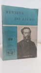 REVISTA DO LIVRO, ANO 1. EDIÇÕES 1 E 2.  JUNHO DE 1956. BROCHURA, MIOLO ÍNTEGRO
