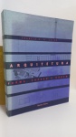 Arquitetura Forma, Espaço e Ordem , BROCHURA, POR Francis D. K. Ching