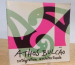 ATHOS BULCÃO (autografado) INTEGRATION ARCHITECTURALE. BROCHURA. BOM ESTADO