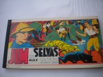 HQ - ÁLBUM JIM DAS SELVAS - (Alex Raymond) - EDIÇÃO DO SUPLEMENTO JUVENIL - CAPA DURA - Formato 36,50 X 20 cm - Relançamento da Editora EBAl do álbum da 1ª Edição de 1937, em 12 de 1937 - Ótimo estado de conservação, contendo 102 páginas. OBS. Nome do proprietário anterior na página de rosto. 