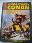 HQ - A ESPADA SELVAGEM DE CONAN - A COLEÇÃO - Aventura A CIDADE DOS CONDENADOS - Ano 2018 - CAPA DURA - Editora Panini - Comics - Salvat - Formato maior que o americano - ótimo estado de conservação, contendo 164 páginas. 