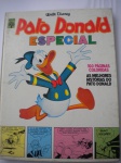 HQ - PATO DONALD ESPECIAL - Ano 1975 - Editora Abril - CAPA DURA - Formato maior que o americano - ótimo estado de conservação, contendo 160 páginas, a cores. 