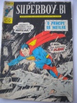 HQ - SUPERBOY - BU - Nº 36 - 1ª Série Fevereiro-Março 1973 - Editora EBAL - Formato americano - Bom estado de conservação, contendo 66 páginas. OBS. Leves esfolamentos na capa. FALTA a página central. 