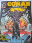 HQ - CONAN SAGA - Nº 13 - Ano 1996 - Editora Abril - Formato pouco maior que o americano <<<<< Aventura: PALÁCIO DE HORRORES >>>> Ótimo estado de conservação, contendo 114 páginas.