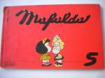 HQ - MAFALDA - TIRAS DE QUINHO - Nº 5 - Sem data - Global Editora - Formato 21 X 13,50 cm - Revista em bom estado de conservação, contendo 52 páginas. 