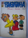 HQ - PIMENTINHA - Nº 7 - Sem data - Editora Saber - Formatinho - Revista em bom estado de conservação, contendo 100 páginas. 