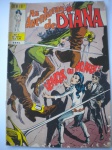 HQ - AS AVENTURAS DE DIANA - Nº 4 - 5ª Série - Janeiro de 1973 - Editora EBAL - Formato americano - revista em bom estado de conservação, contendo 36 páginas. OBS. leves esfolamentos na base inferior da capa. 