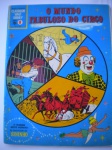HQ - CLÁSSICOS WALT DISNEY - Nº 8 - Julho de 1989 - Editora Disney - Formato maior que o americano <<<<< Aventuras: O MUNDO FABULOSO DO CIRCO E AS AVENTURAS DE SININHO >>>>> Revista em muito bom estado de conservação, contendo 68 páginas, em cores. 