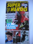HQ - REVISTA SUPER-HERÓIS - MINI REVISTA ESPECIAL - Nº 1 - Ano 1 - Data 2008 - Formato 15 X 28 cm - Revista em muito bom estado de conservação, contendo 20 páginas. OBS. Corte sem perda de 1 cm na ponta superior da borda. 