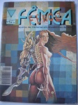 HQ - FÊMEA - Nº 1 - Ano 1 - Sem data - Direção de Hilário Ribeiro Filho - Formato maior que o americano <<<<< REVISTA DE HISTÓRIAS EM QUADRINHOS DE ARTE >>>>> Revista em bom para muito bom estado de conservação, contendo 60 páginas. 