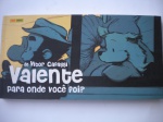 HQ - VALENTE PARA ONDE VOCÊ FOI - Novembro de 2020 - Editora Panini - Formato 23 X 12 cm - Muito bom para ótimo estado de conservação, contendo 120 páginas. 