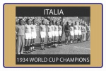 Poster: COPA DO MUNDO 1934 - ITALIA - (1934 World Cup Champions - Italia Campeã) - Formato 20 cm X 30 cm - Reprodução fotográfica de poster publicado nos Estados Unidos em 2018. Ótimo estado de conservação.