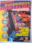 HQ - QUADRINHOS NOSTALGIA - Sem Número - Editora SRP - Coletivo Alvoradense de Quadrinhos - Formato maior que o americano - Revista em muito bom para ótimo estado de conservação, contendo 76 páginas. 