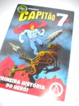 HQ - CAPITÃO 7 - Exemplar 50 - Dezembro de 2020 - Fanzine Mundo Gibi - Formatinho <<<<< A PRIMEIRA HISTÓRIA DO HERÓI >>>>> Excelente estado de conservação, contendo 32 páginas. 