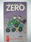 HQ - RECRUTA ZERO - Nº 2 - Ano 1993 - Editora Sampa - Formato 10 X 18 cm - Revista em muito bom estado de conservação, contendo 64 páginas.