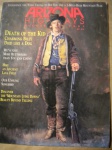 HQ - ARIZONA HIGHWAYS - Nº 8 - Volume 67 - Agosto de 1991 - Formato maior que o americano (DEATH OF THE KID "Morte de Billy the Kid") - Revista em muito bom estado de conservação, contendo 50 páginas, ricamente ilustrada em cores.
