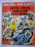 HQ - MOTO-CROSS DUELO EM DUAS RODAS - IFAVORITO DE TINTIN - (Uma história da revista TINTIN) - Nº 6 - Sem data - Editora Hemus - Formato 21 X 28 cm -  MICHEL VAILLANT - JEAM CRATON - Bom para muito bom estado de conservação, contendo 48 páginas, em cores - OBS. Lombada levemente deitada.