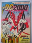 HQ - DC 2000 - RAPINA E COLUMBA - AVENTURAS ESPETACULARES - Nº 23 - Sem data - Editora Abril - Formatinho - Revista em bom estado de conservação, contendo 160 páginas e 7 histórias.