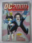 HQ - DC 2000 - LOBO, Cruel! Violento! Mau-Caráter! e Super-Herói. - Nº 19 - Sem data - Editora Abril - Formatinho - Revista em muito bom estado de conservação, contendo 170 páginas, em cores.