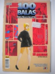 Gibi - 100 BALAS - TIRO PELA CULATRA - VERTIGO - Sem número e data - Formato americano - Revista em muito bom estado de conservação, contendo 36 páginas.