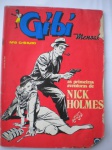 Gibi - GIBI MENSAL - Nº 8 - Novembro de 1975 - Formato americano - Editora EBAL - Revista em regular para bom estado de conservação, contendo 68 páginas. Atenção: Perda de cerca de 3 cm2 na ponta inferior da borda direita, capa e miolo. Leves perdas na borda direita.