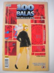 Gibi - 100 BALAS - ATIRE PRIMEIRO, PERGUNTE DEPOIS - VERTIGO - Sem informação de número, ou editora. Revista em muito bom estado de conservação, contendo 84 páginas, em cores.