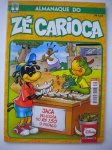 Gibi - ALMANAQUE DO ZÉ CARIOCA - Edição 30 - Sem data - Formatinho - Editora Abril - Revista em muito bom estado de conservação, contendo 84 páginas, em cores.