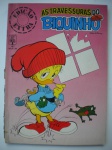 Gibi - AS TRAPALHADAS DO BIQUINHO - EDIÇÃO EXTRA - Nº 187 - Agosto de 1989 - Revista em bom estado de conservação, contendo 84 páginas, em cores. OBS. Corte sem perda em parte da lombada.